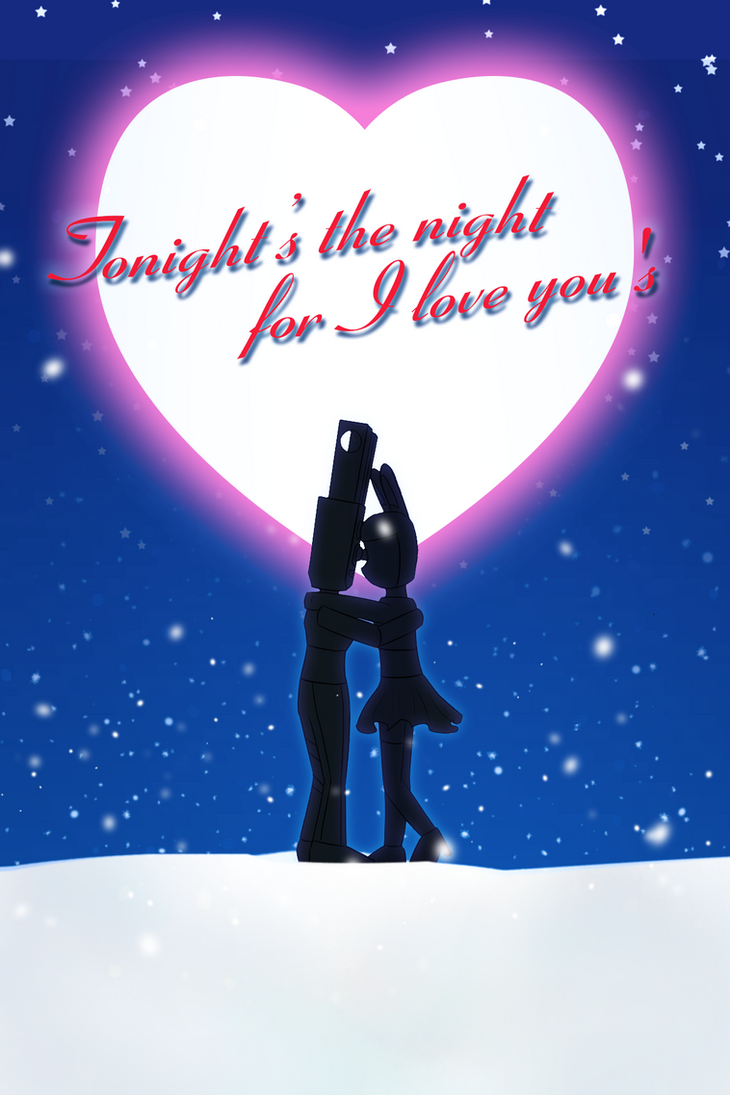 http://pre04.deviantart.net/3146/th/pre/i/2016/358/c/3/tonight_is_the_night_for_i_love_you_s_by_coddry-dassh34.png